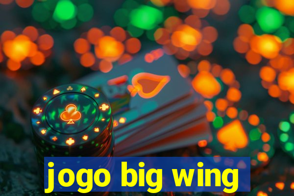 jogo big wing